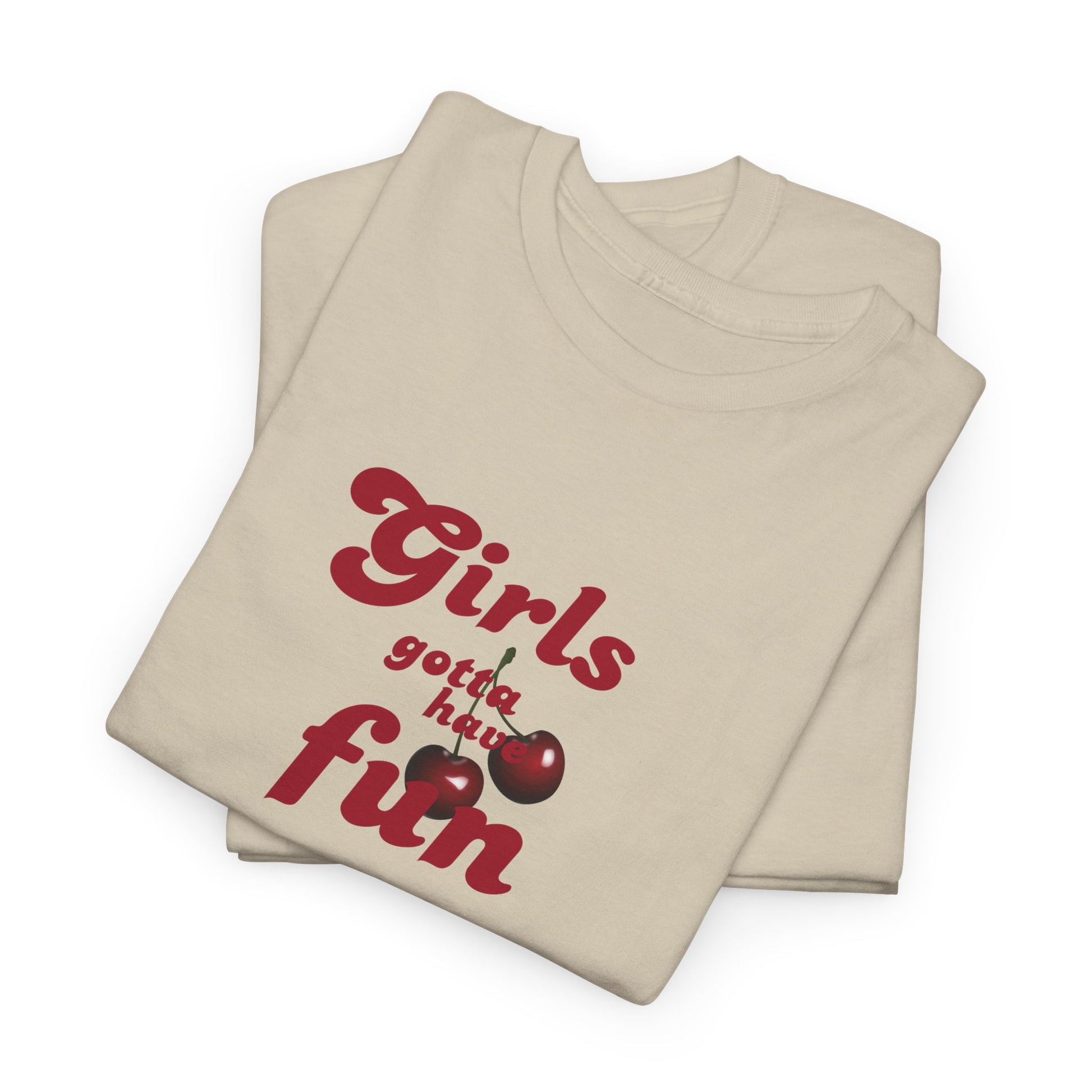 Girls Gotta Have Fun Tee , Graphic Trendy T-Shirt for Teens & Women – CLUB SASI Streetwear