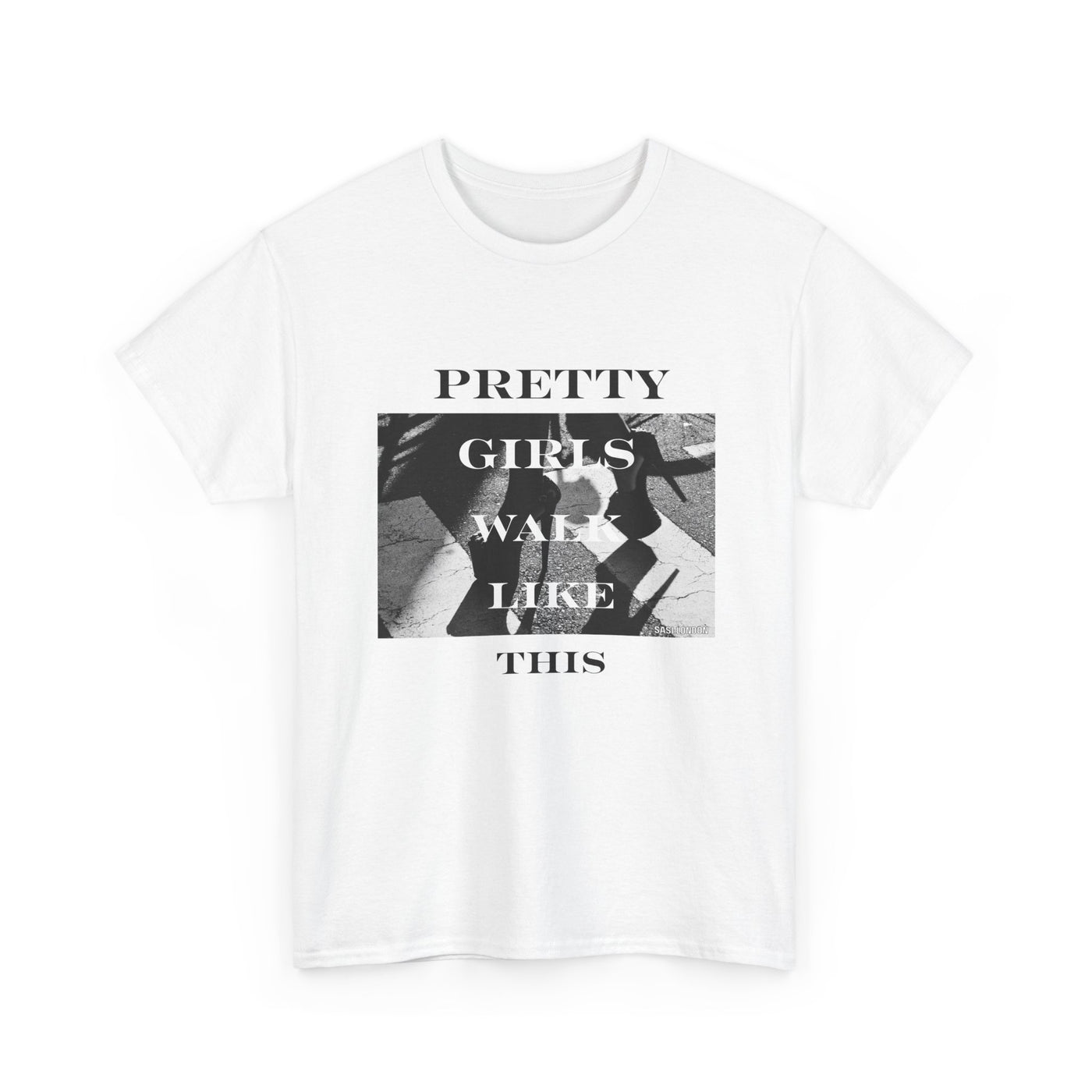 Pretty Girls Walk Like This Tee – Stylish Girls’ Shirt
