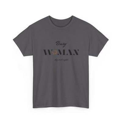 Busy Woman Power  Tee – CLUB SASI Trendy Graphic T-Shirt