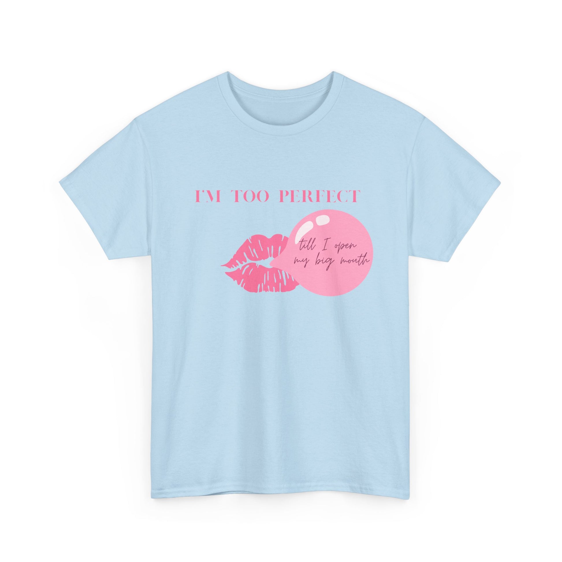 "I'm Too Perfect" Ego Tee, Trendy Graphic T-Shirt for Teens & Women – CLUB SASI Streetwear