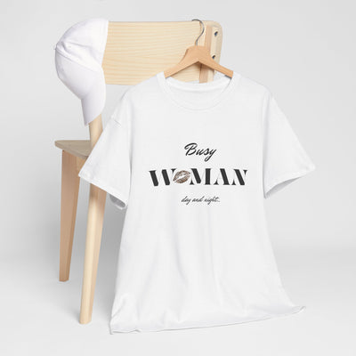 Busy Woman Power  Tee – CLUB SASI Trendy Graphic T-Shirt