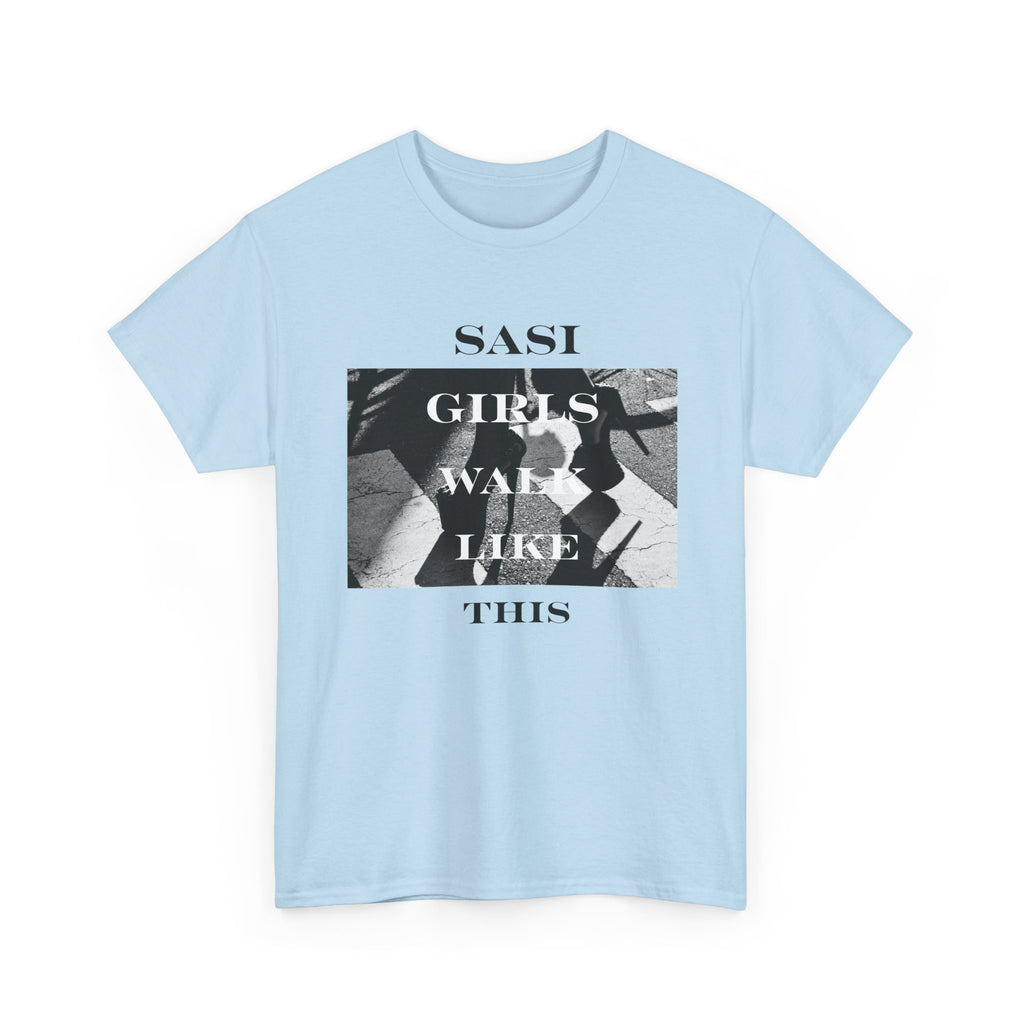 "SASI Girls Walk Like This" Tee, Trendy Graphic T-Shirt for Teens & Women – CLUB SASI Streetwear