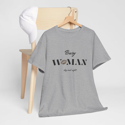 Busy Woman Power  Tee – CLUB SASI Trendy Graphic T-Shirt