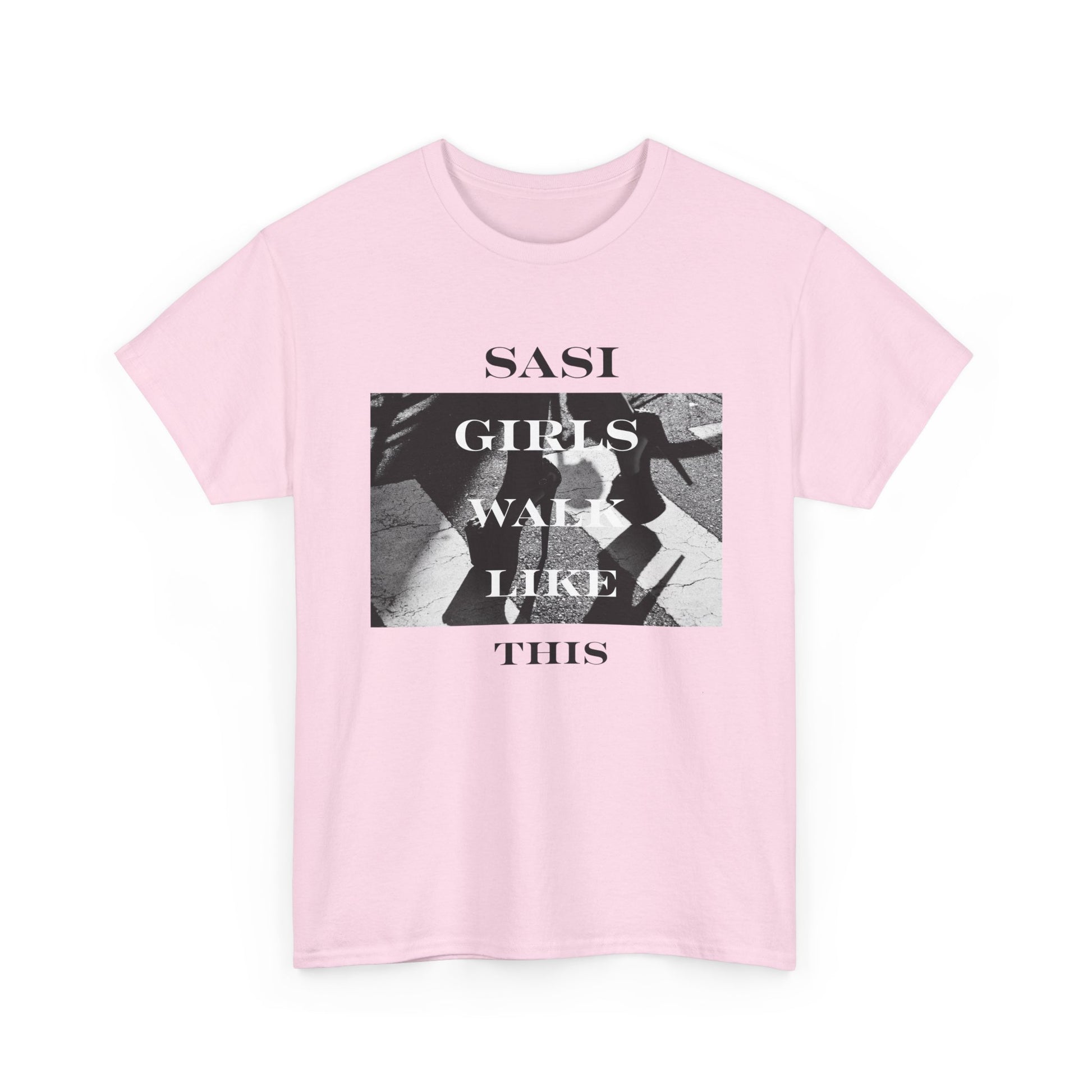 "SASI Girls Walk Like This" Tee, Trendy Graphic T-Shirt for Teens & Women – CLUB SASI Streetwear