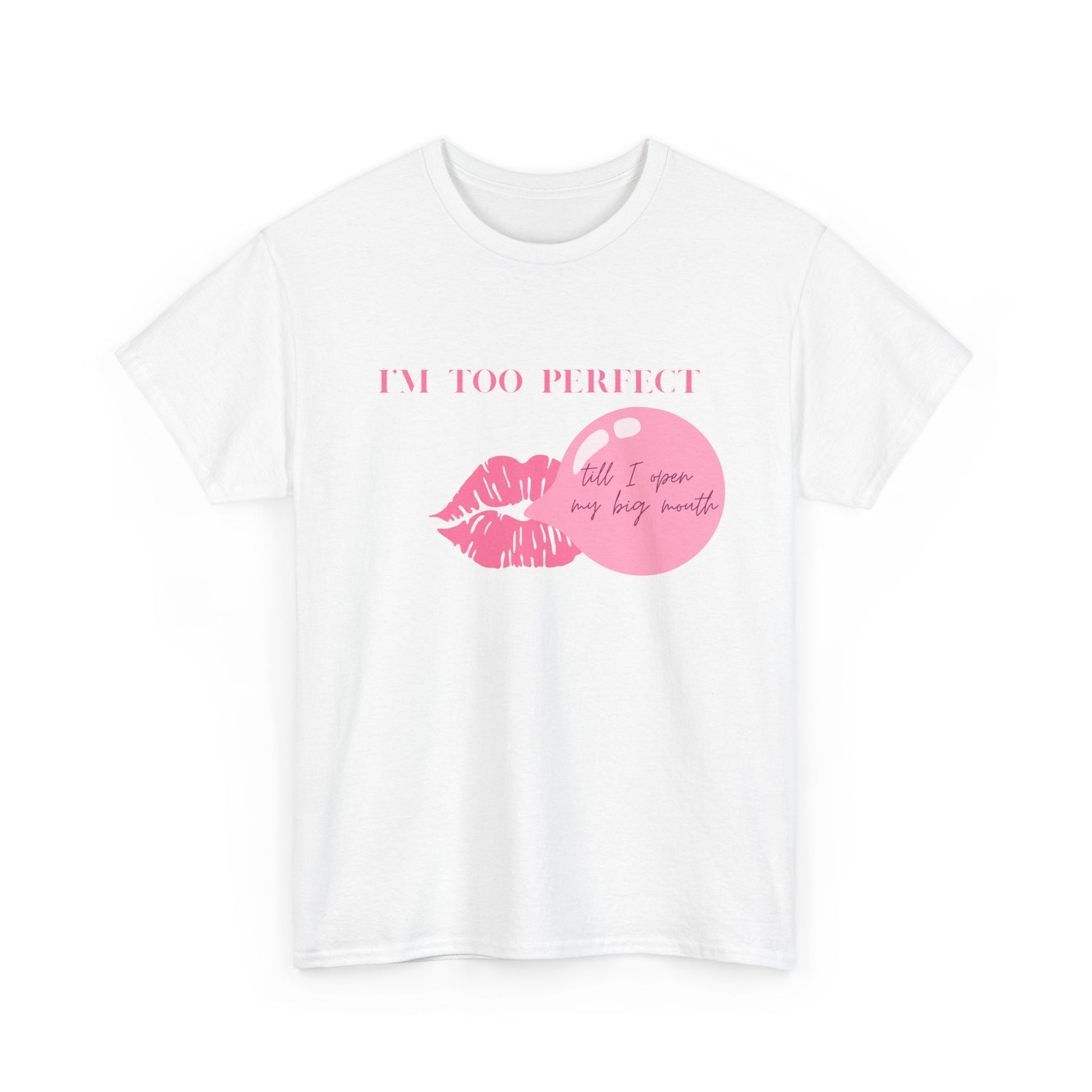 "I'm Too Perfect" Ego Tee, Trendy Graphic T-Shirt for Teens & Women – CLUB SASI Streetwear