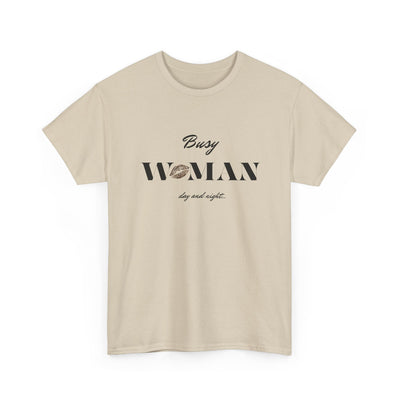 Busy Woman Power  Tee – CLUB SASI Trendy Graphic T-Shirt